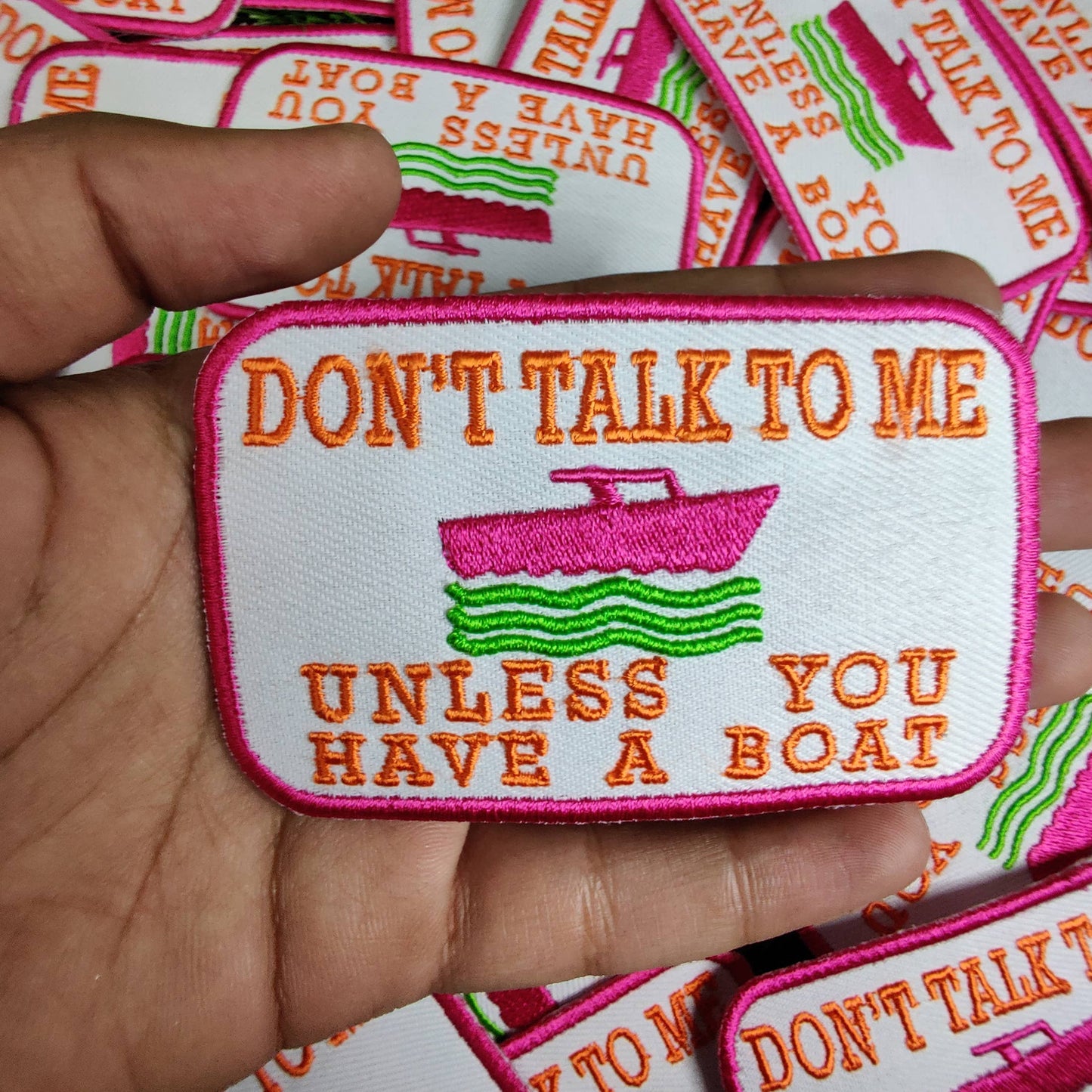 Don't talk to me unless you have a boat, funny moral patch