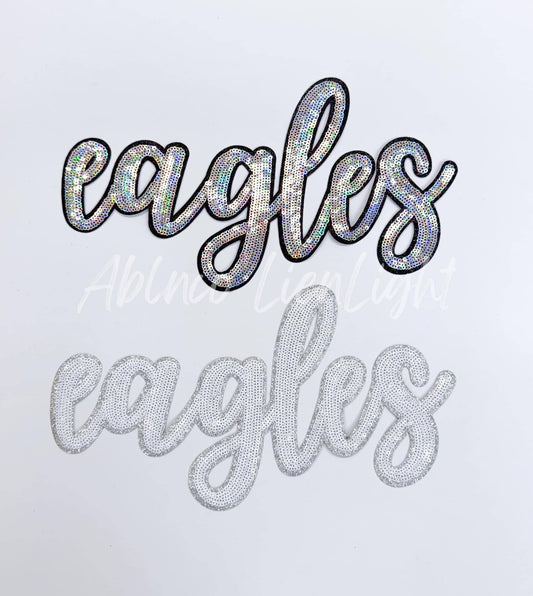Eagles Cursive Letter Mascot Gameday Sequins Patch  