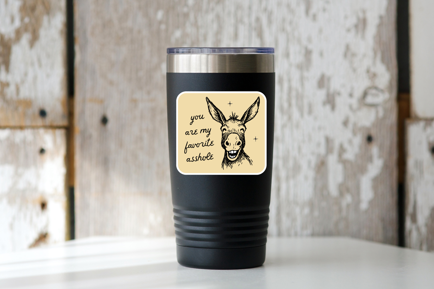 You Are My Favorite Asshole Sticker - donkey, farm animal