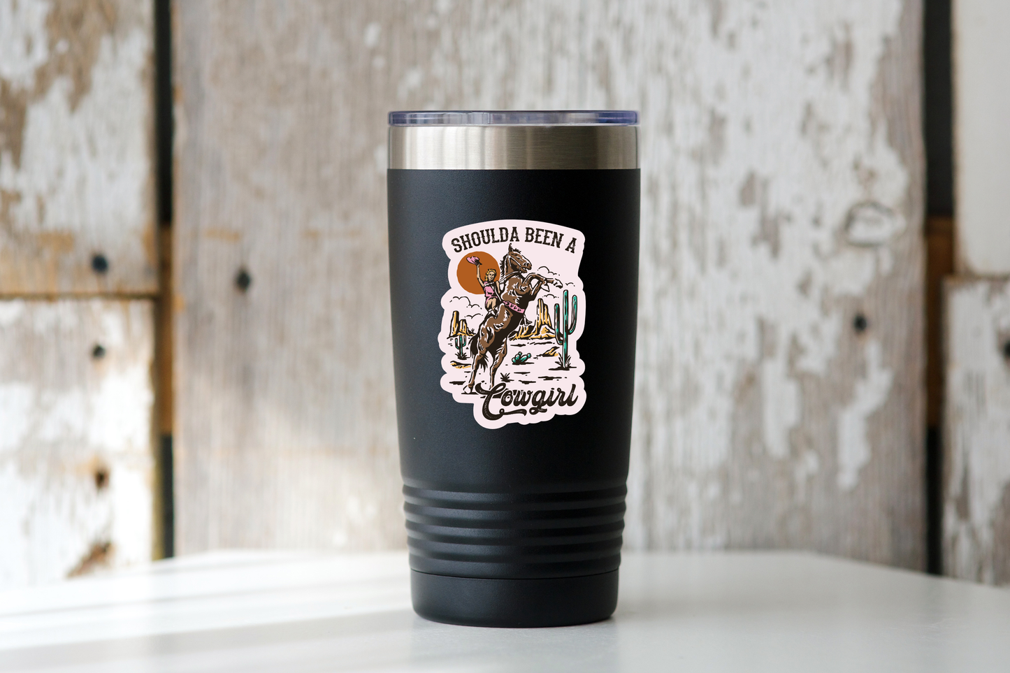Shoulda Been a Cowgirl Sticker - western, horse, desert, fun