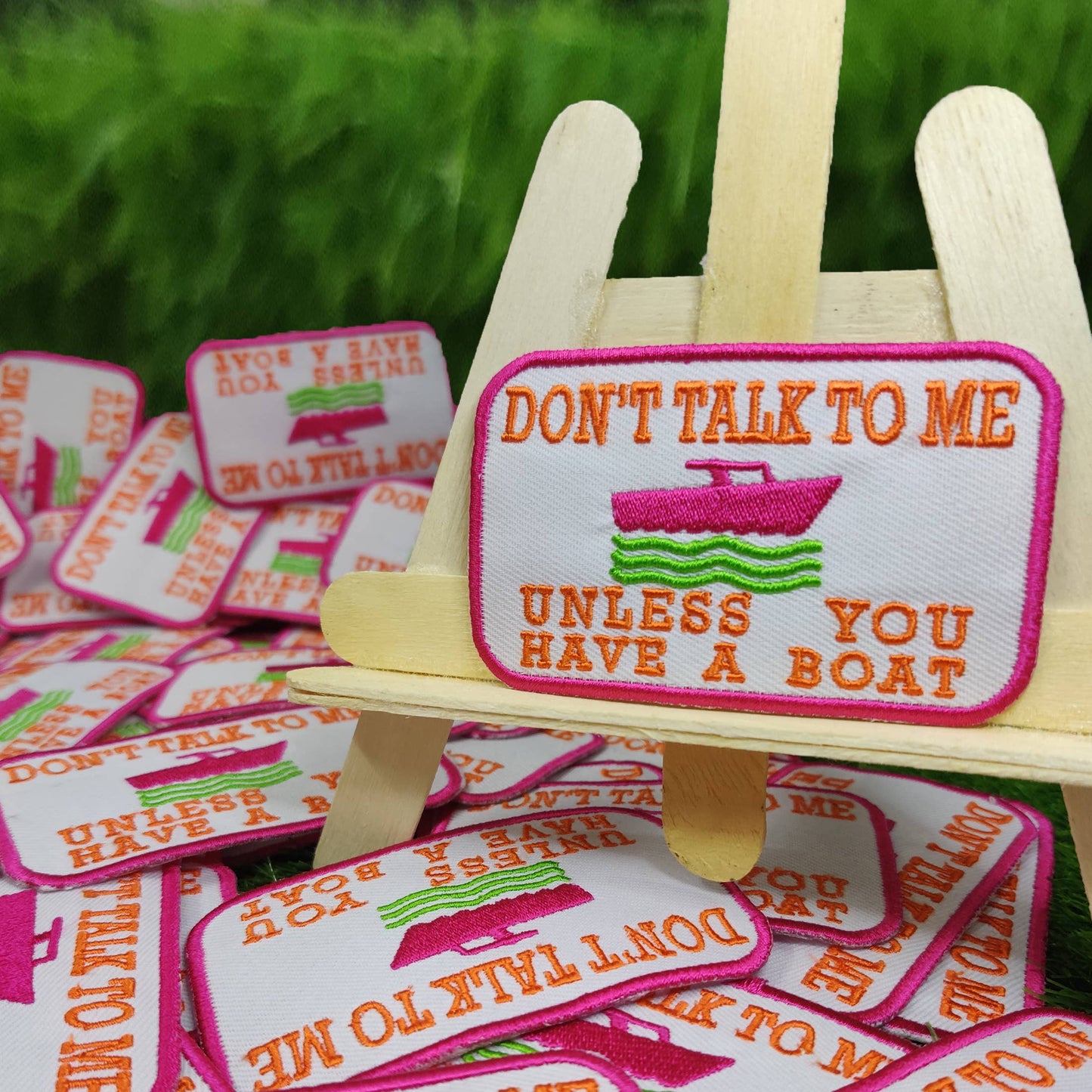 Don't talk to me unless you have a boat, funny moral patch