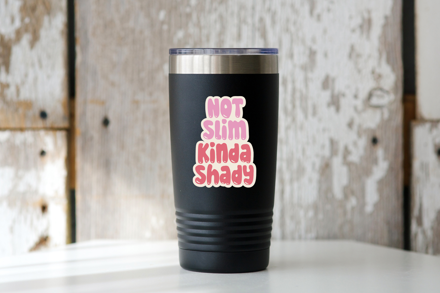 Not Slim Kinda Shady Sticker - snarky, sarcastic, funny